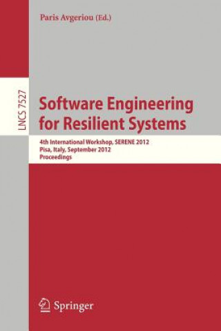 Książka Software Engineering for Resilient Systems Paris Avgeriou