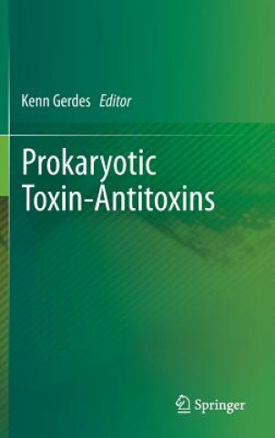 Buch Prokaryotic Toxin-Antitoxins Kenn Gerdes