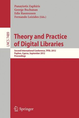 Könyv Theory and Practice of Digital Libraries Panayiotis Zaphiris