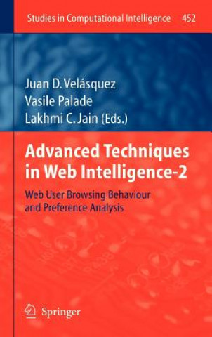 Könyv Advanced Techniques in Web Intelligence-2 Juan D. Velásquez