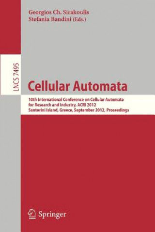 Könyv Cellular Automata Georgios Ch. Sirakoulis