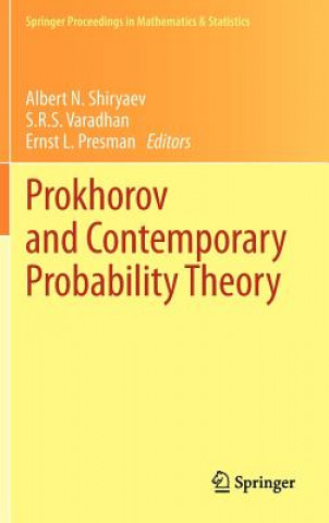 Carte Prokhorov and Contemporary Probability Theory Albert N. Shiryaev