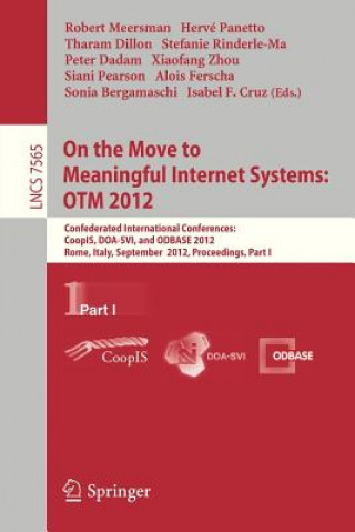 Knjiga On the Move to Meaningful Internet Systems: OTM 2012 Robert Meersman