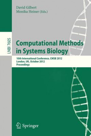 Carte Computational Methods in Systems Biology David Gilbert