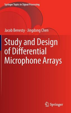 Книга Study and Design of Differential Microphone Arrays Jacob Benesty