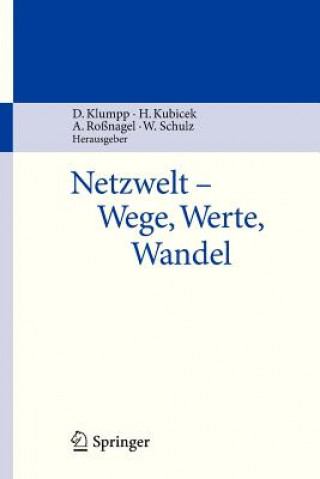 Kniha Netzwelt - Wege, Werte, Wandel Dieter Klumpp