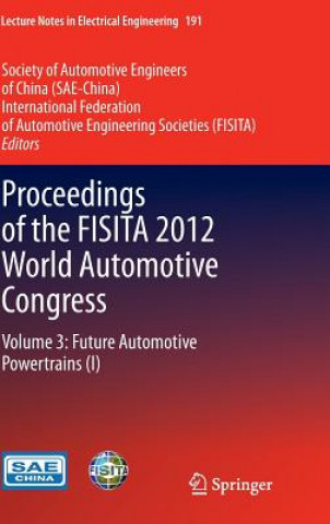 Kniha Proceedings of the FISITA 2012 World Automotive Congress Society of Automotive Engineers of China (SAE)