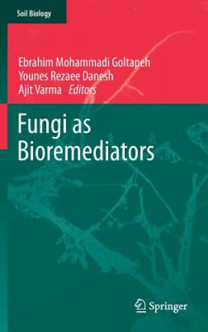 Książka Fungi as Bioremediators Ebrahim Mohammadi Goltapeh