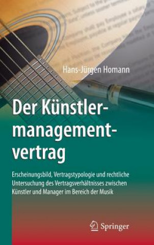 Könyv Der Kunstlermanagementvertrag Hans-Jürgen Homann