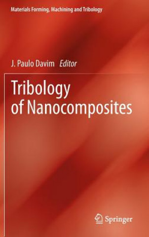 Kniha Tribology of Nanocomposites Jo