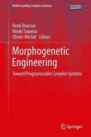 Könyv Morphogenetic Engineering René Doursat