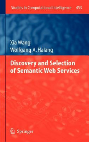 Книга Discovery and Selection of Semantic Web Services Xia Wang
