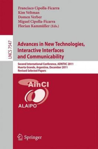 Kniha Advances in New Technologies, Interactive Interfaces and Communicability Francisco V. Cipolla Ficarra