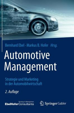 Книга Automotive Management Bernhard Ebel