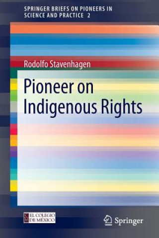 Kniha Pioneer on Indigenous Rights Rodolfo Stavenhagen