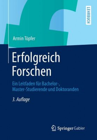 Книга Erfolgreich Forschen Armin Töpfer