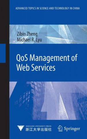 Книга QoS Management of Web Services Zibin Zheng