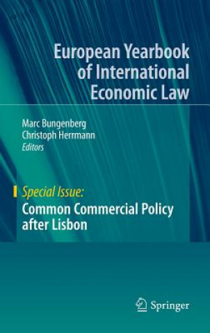 Kniha Common Commercial Policy after Lisbon Marc Bungenberg