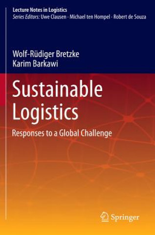 Książka Sustainable Logistics Wolf-Rüdiger Bretzke