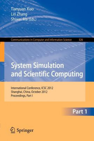 Книга System Simulation and Scientific Computing Tianyuan Xiao