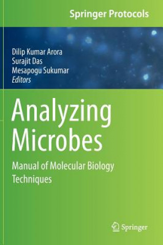 Książka Analyzing Microbes Dilip Kumar Arora