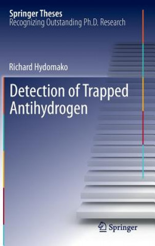 Carte Detection of Trapped Antihydrogen Richard Hydomako