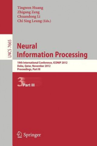 Książka Neural Information Processing Tingwen Huang