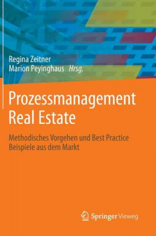 Книга Prozessmanagement Real Estate Regina Zeitner