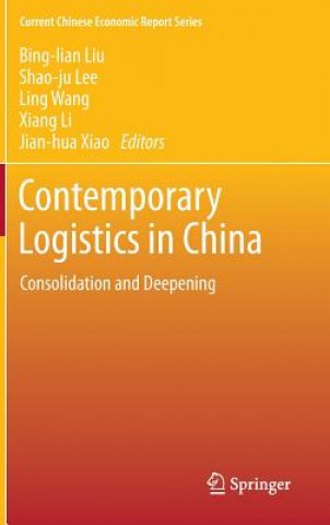 Книга Contemporary Logistics in China Bing-lian Liu