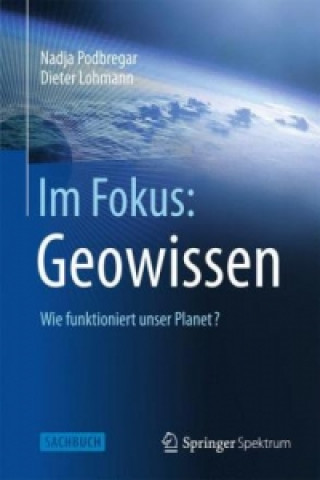 Book Im Fokus: Geowissen Nadja Podbregar