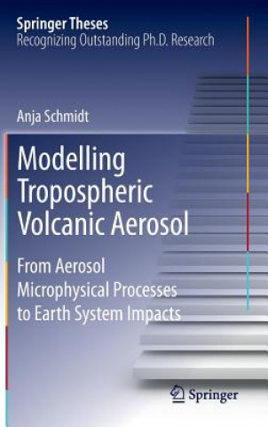 Buch Modelling Tropospheric Volcanic Aerosol Anja Schmidt