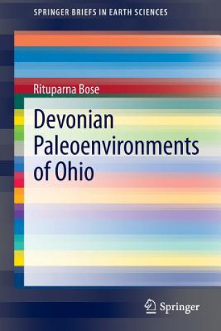 Книга Devonian Paleoenvironments of Ohio Rituparna Bose