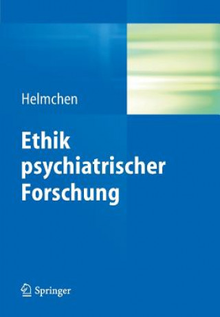 Könyv Ethik Psychiatrischer Forschung Hanfried Helmchen