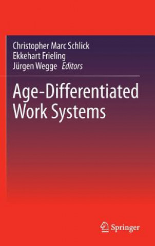 Książka Age-Differentiated Work Systems Christopher Marc Schlick