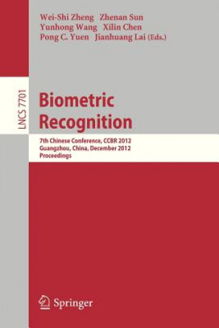 Könyv Biometric Recognition Wei-Shi Zheng