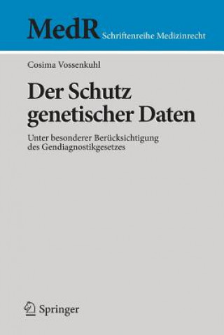 Книга Der Schutz Genetischer Daten Cosima Vossenkuhl