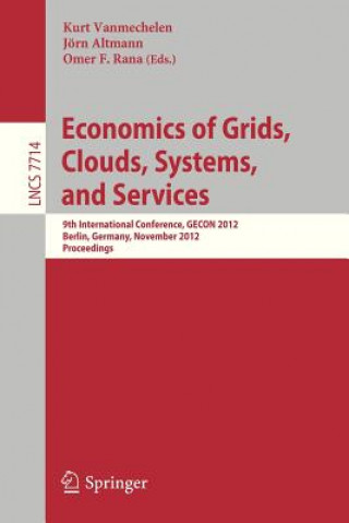 Książka Economics of Grids, Clouds, Systems, and Services Kurt Vanmechelen