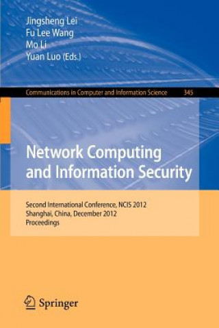 Könyv Network Computing and Information Security Jingsheng Lei