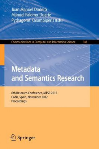 Książka Metadata and Semantics Research Juan Manuel Dodero