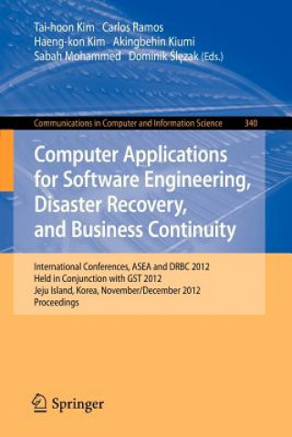 Carte Computer Applications for Software Engineering, Disaster Recovery, and Business Continuity Tai-hoon Kim