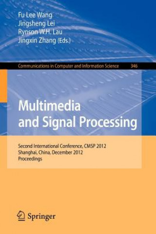 Knjiga Multimedia and Signal Processing Fu Lee Wang