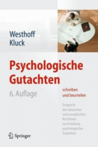 Książka Psychologische Gutachten schreiben und beurteilen Karl Westhoff