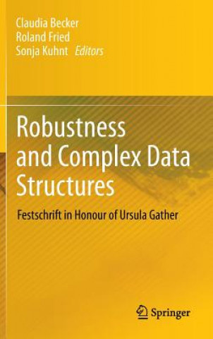 Knjiga Robustness and Complex Data Structures Claudia Becker