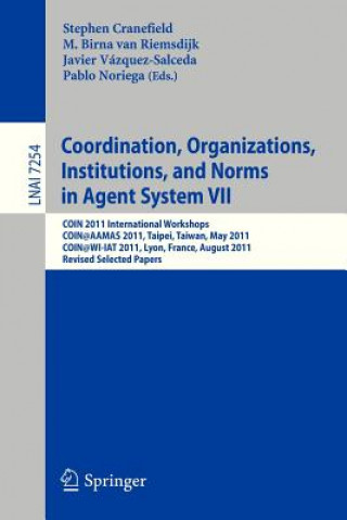 Kniha Coordination, Organizations, Instiutions, and Norms in Agent System VII Stephen Cranefield