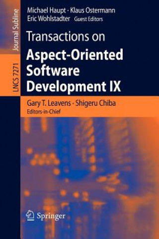 Book Transactions on Aspect-Oriented Software Development IX Gary T. Leavens