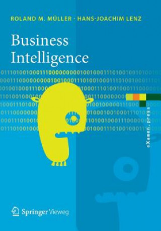 Könyv Business Intelligence Roland M. Müller
