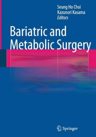 Book Bariatric and Metabolic Surgery Seung Ho Choi