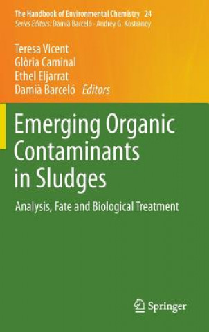 Carte Emerging Organic Contaminants in Sludges Teresa Vicent