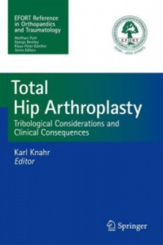 Книга Total Hip Arthroplasty Karl Knahr