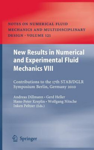 Könyv New Results in Numerical and Experimental Fluid Mechanics VIII Andreas Dillmann